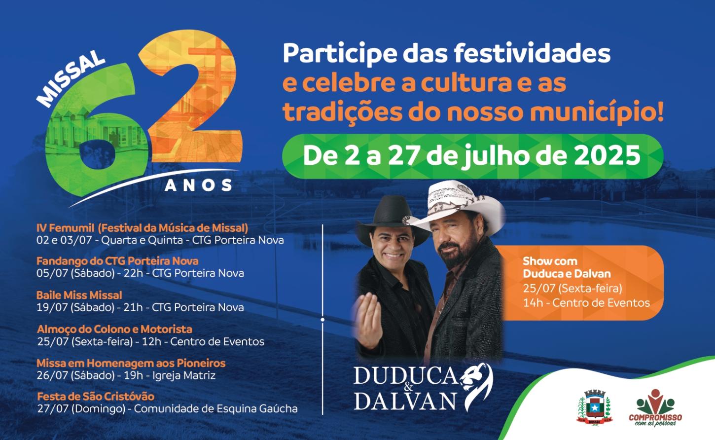 MISSAL REALIZA SHOW COM DUDUCA E DALVAN NA TARDE DE SEXTA-FEIRA (25) EM COMEMORAÇÃO AOS SEUS 62 ANOS