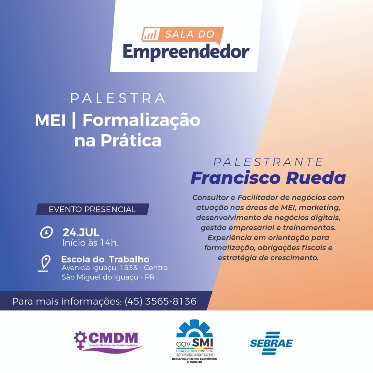 SALA DO EMPREENDEDOR PROMOVE PALESTRA SOBRE ‘MEI - FORMALIZAÇÃO NA PRÁTICA’ EM SÃO MIGUEL