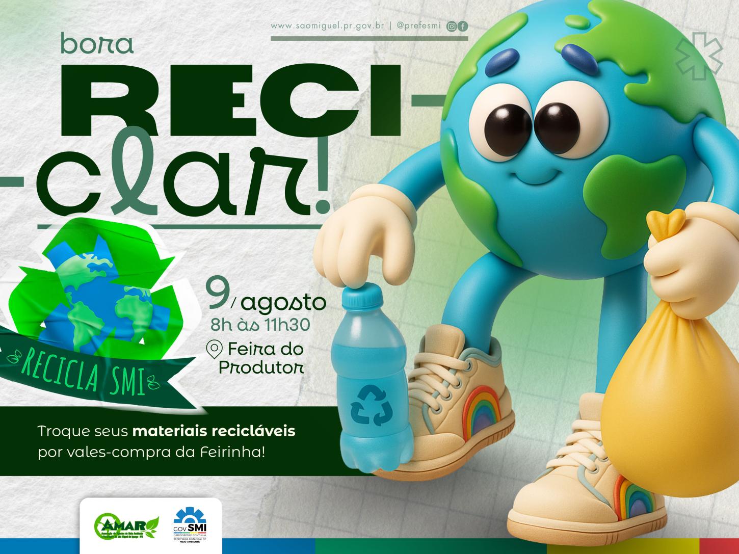 CAMPANHA RECICLA SMI DE AGOSTO SERÁ REALIZADA NESTE SÁBADO (09)