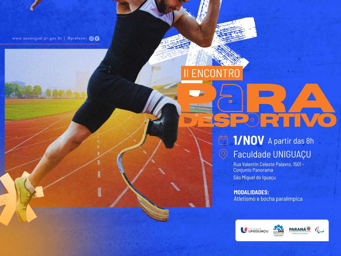 SÃO MIGUEL DO IGUAÇU VAI SEDIAR O II ENCONTRO PARADESPORTIVO NO DIA 01 DE NOVEMBRO