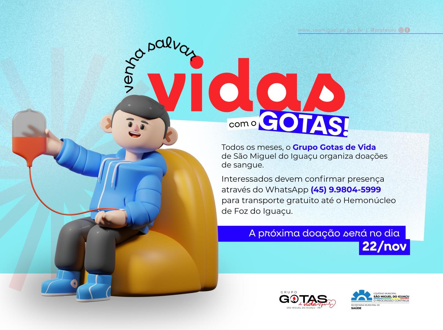 GRUPO GOTAS DE VIDA CONVIDA COMUNIDADE DE SÃO MIGUEL PARA AÇÃO DE DOAÇÃO DE SANGUE NESTE SÁBADO, 22