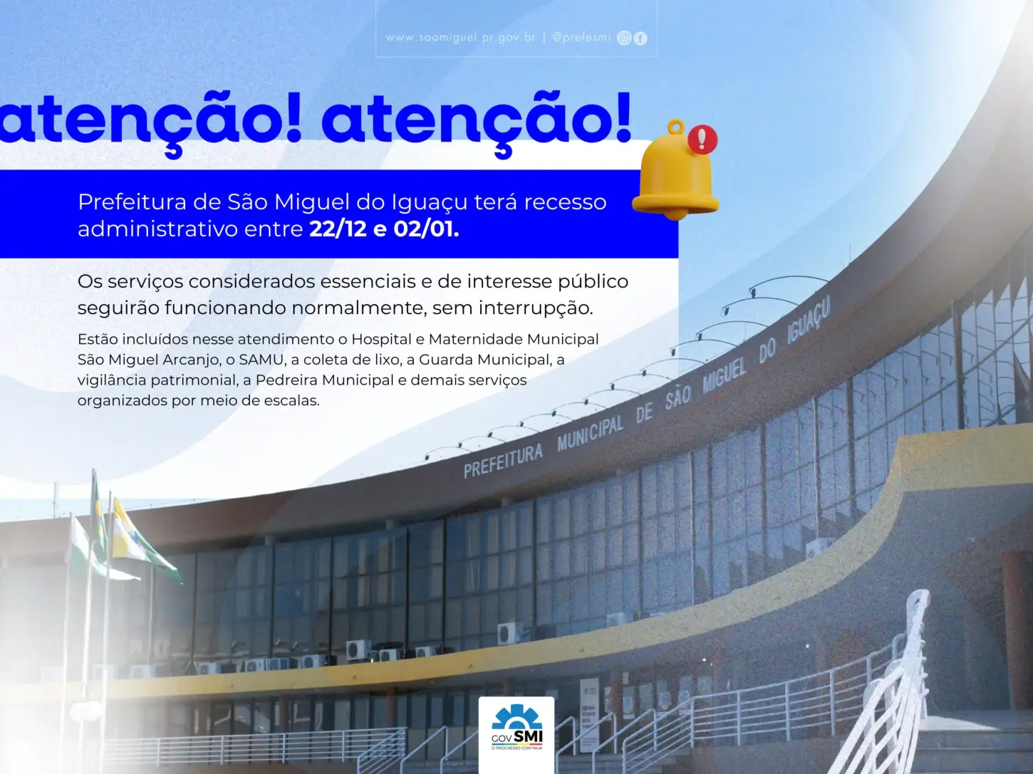 PREFEITURA DE SÃO MIGUEL DO IGUAÇU TERÁ RECESSO ADMINISTRATIVO ATÉ DIA 02 DE JANEIRO