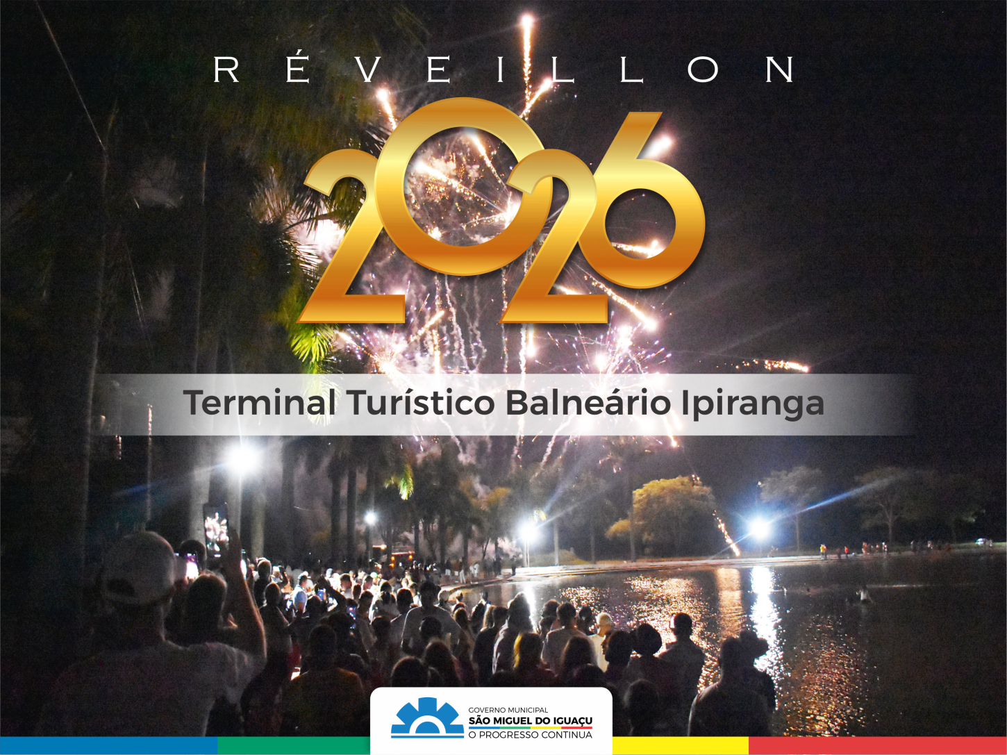 RÉVEILLON 2026 TERÁ SHOW PIROTÉCNICO NO TERMINAL TURÍSTICO BALNEÁRIO IPIRANGA