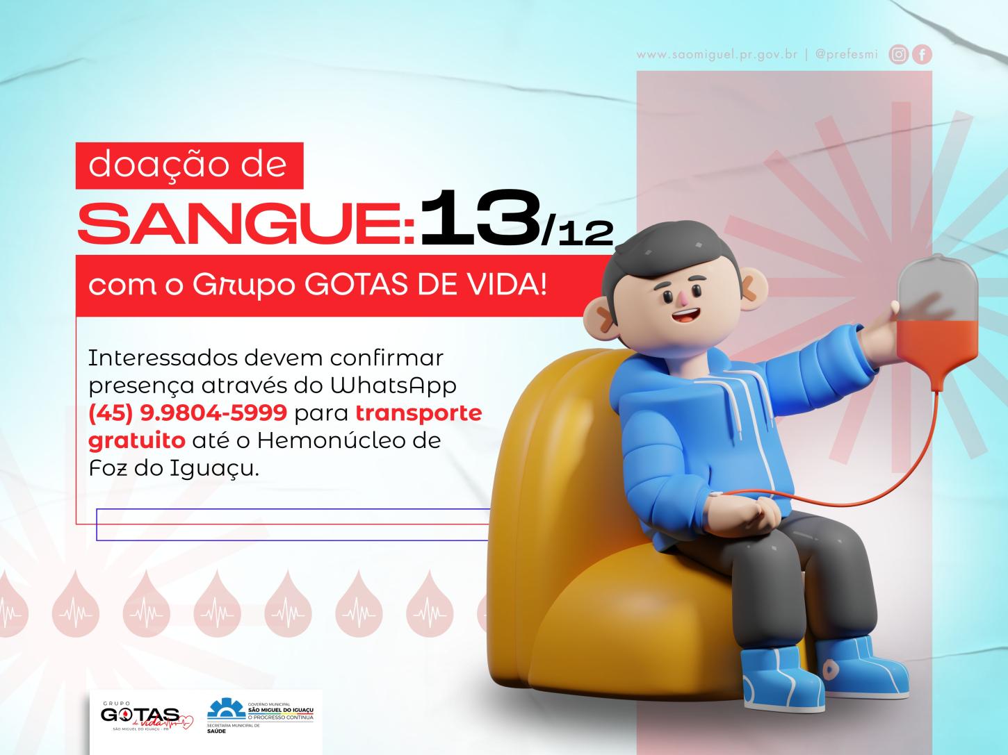 SÃO MIGUEL - GRUPO GOTAS DE VIDA CONVIDA COMUNIDADE PARA ÚLTIMA AÇÃO DE DOAÇÃO DE SANGUE DE 2025 NESTE SÁBADO (13)