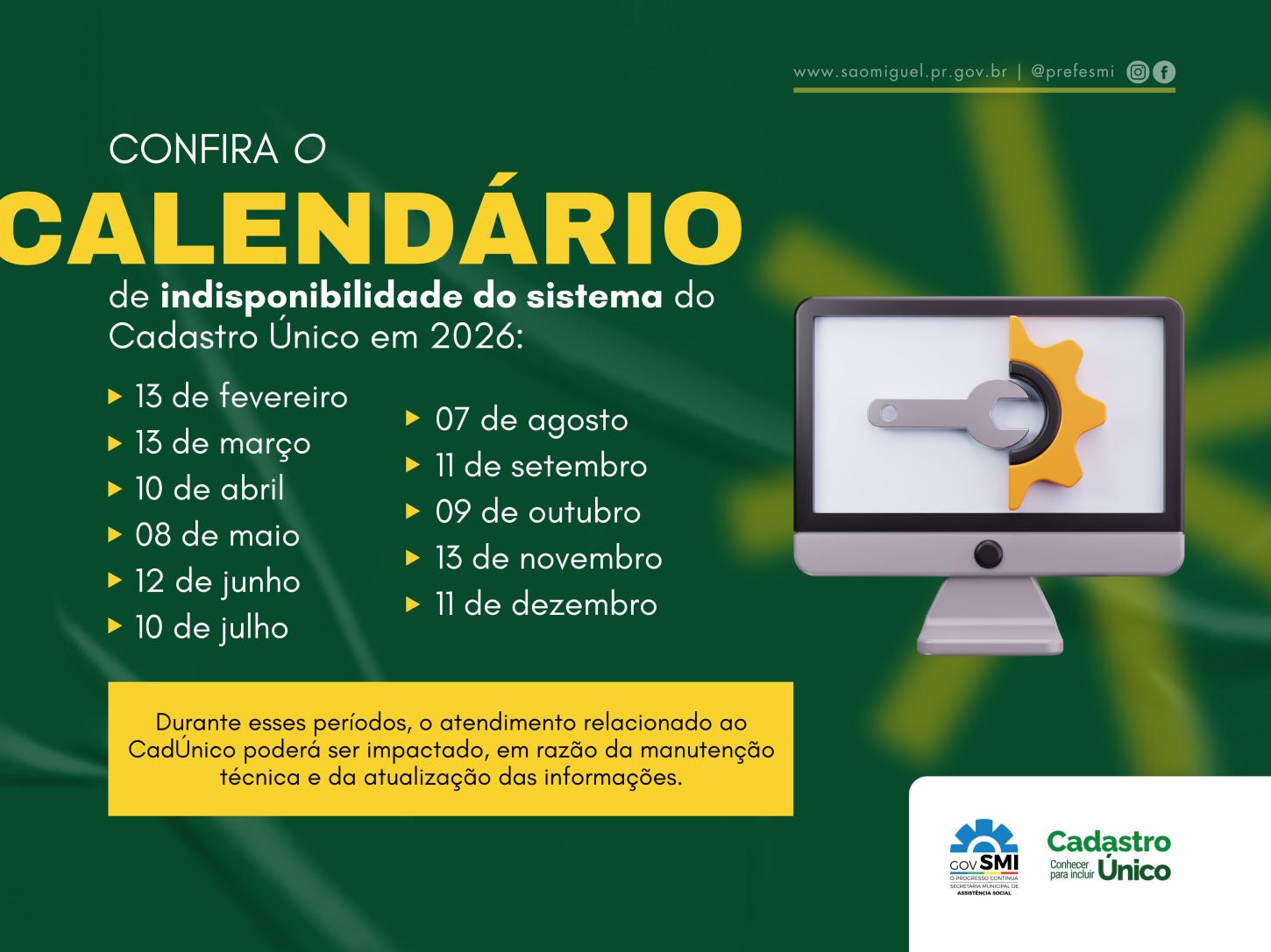 GOVERNO MUNICIPAL DE SÃO MIGUEL DIVULGA CALENDÁRIO DE INDISPONIBILIDADE DO SISTEMA DO CADASTRO ÚNICO EM 2026