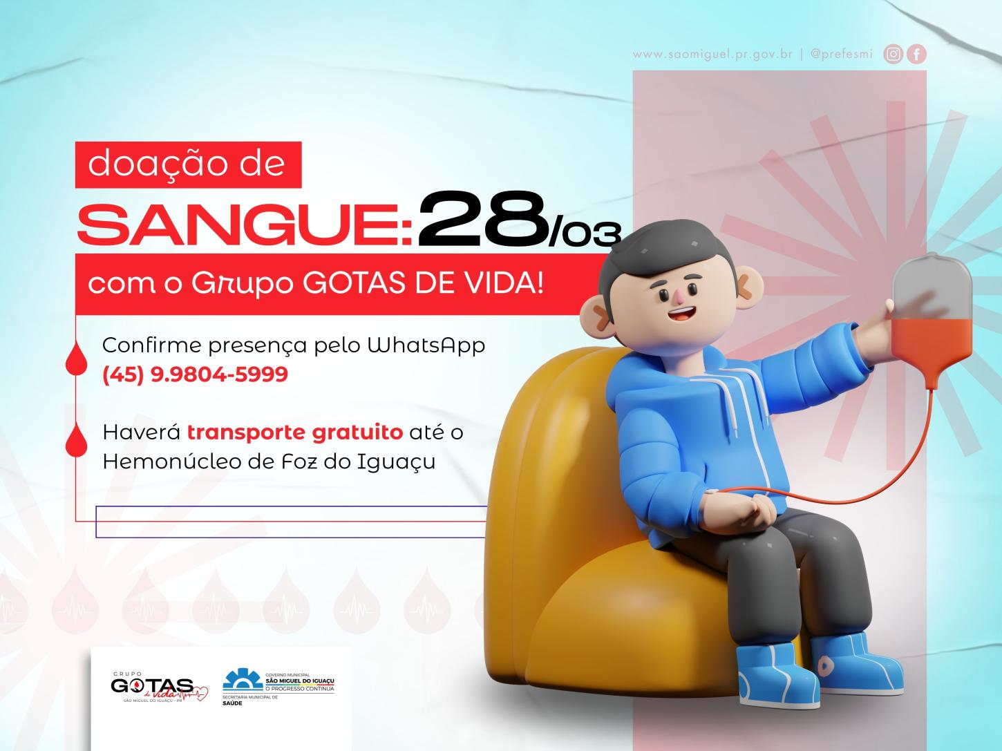 GRUPO GOTAS DE VIDA DE SÃO MIGUEL CONVIDA COMUNIDADE PARA DOAÇÃO DE SANGUE NO SÁBADO (28)