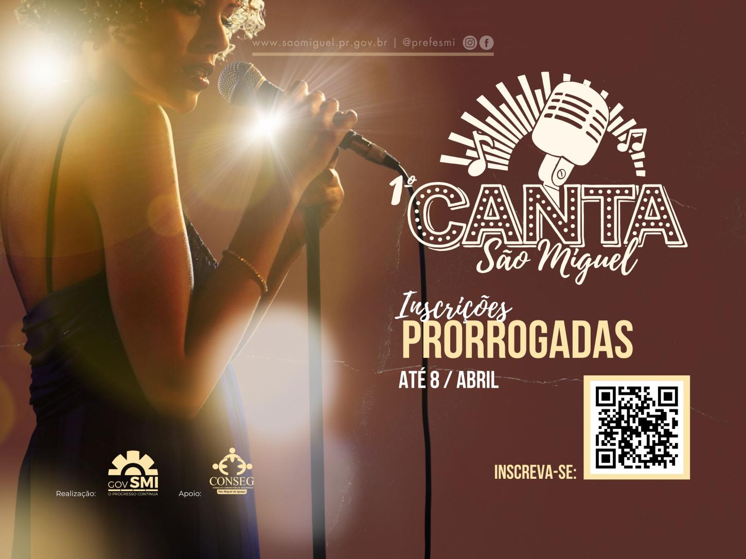 INSCRIÇÕES PARA O CANTA SÃO MIGUEL SÃO PRORROGADAS ATÉ 8 DE ABRIL