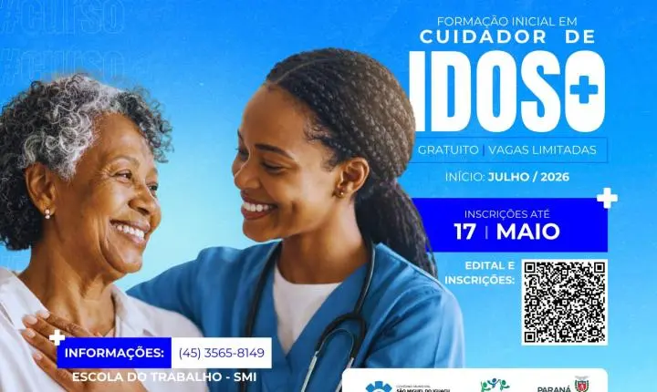 INSCRIÇÕES ABERTAS PARA CURSO GRATUITO DE CUIDADOR DE IDOSO EM SÃO MIGUEL DO IGUAÇU